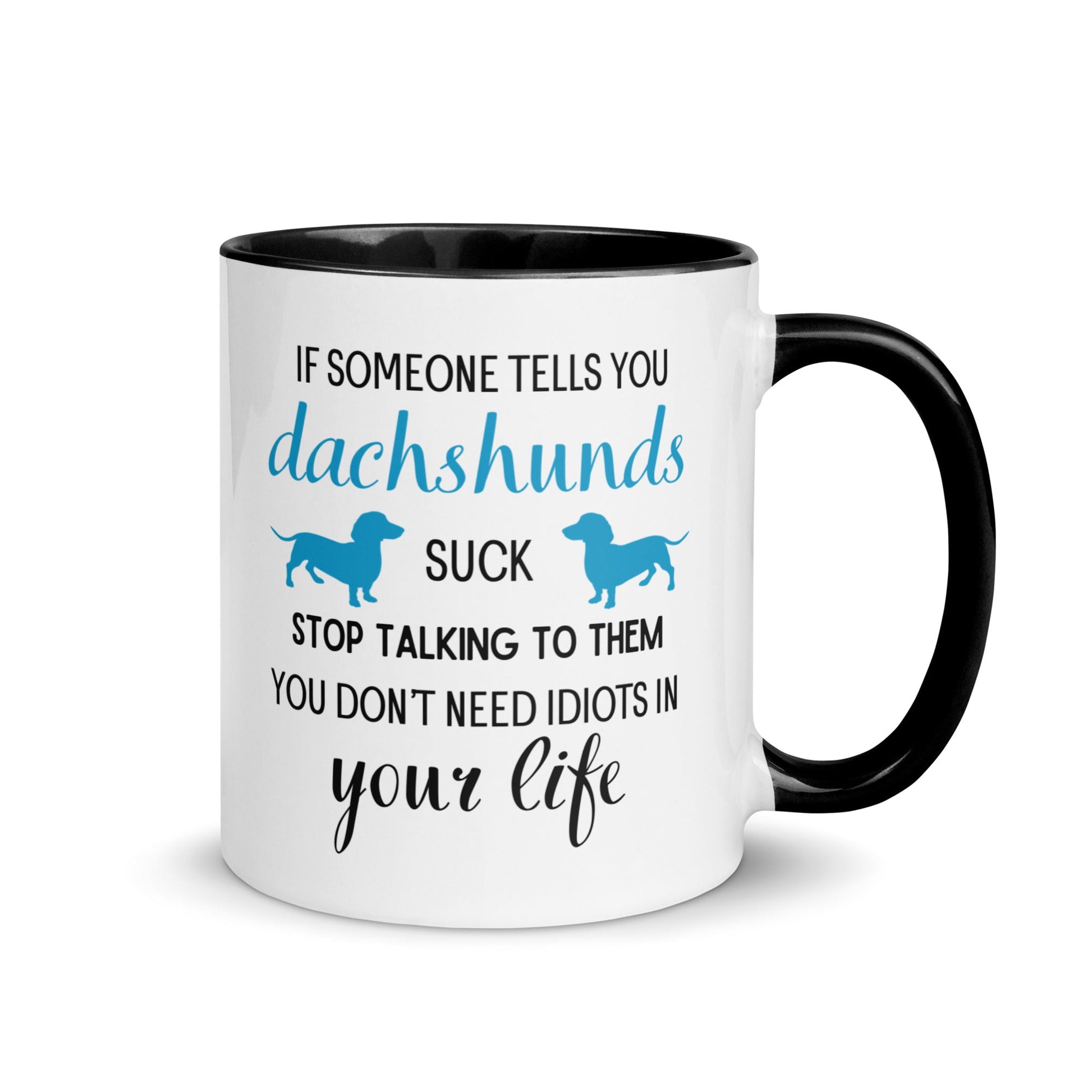 Not a Sucky Sip in Sight - Dachshund Mug - Real Rad Boutique