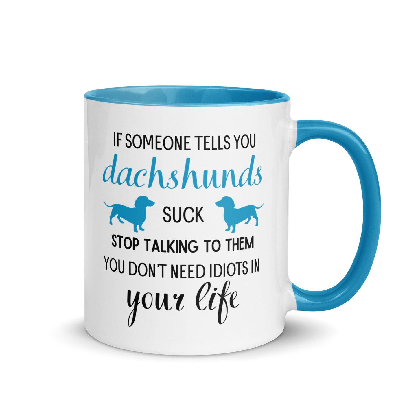 Not a Sucky Sip in Sight - Dachshund Mug - Real Rad Boutique