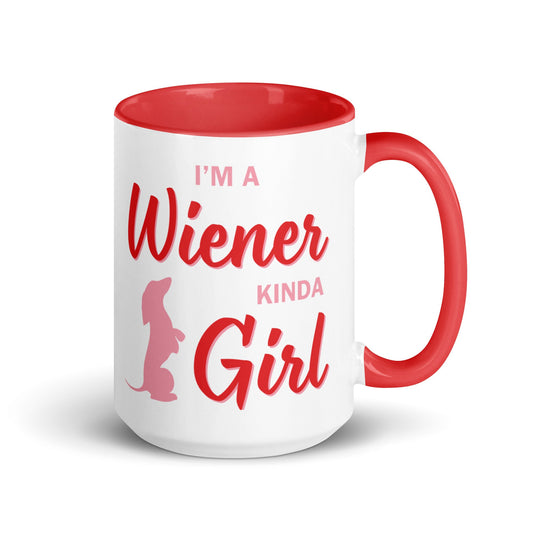 Proudly a Wiener Kinda Girl - Dachshund Mug - Real Rad Boutique