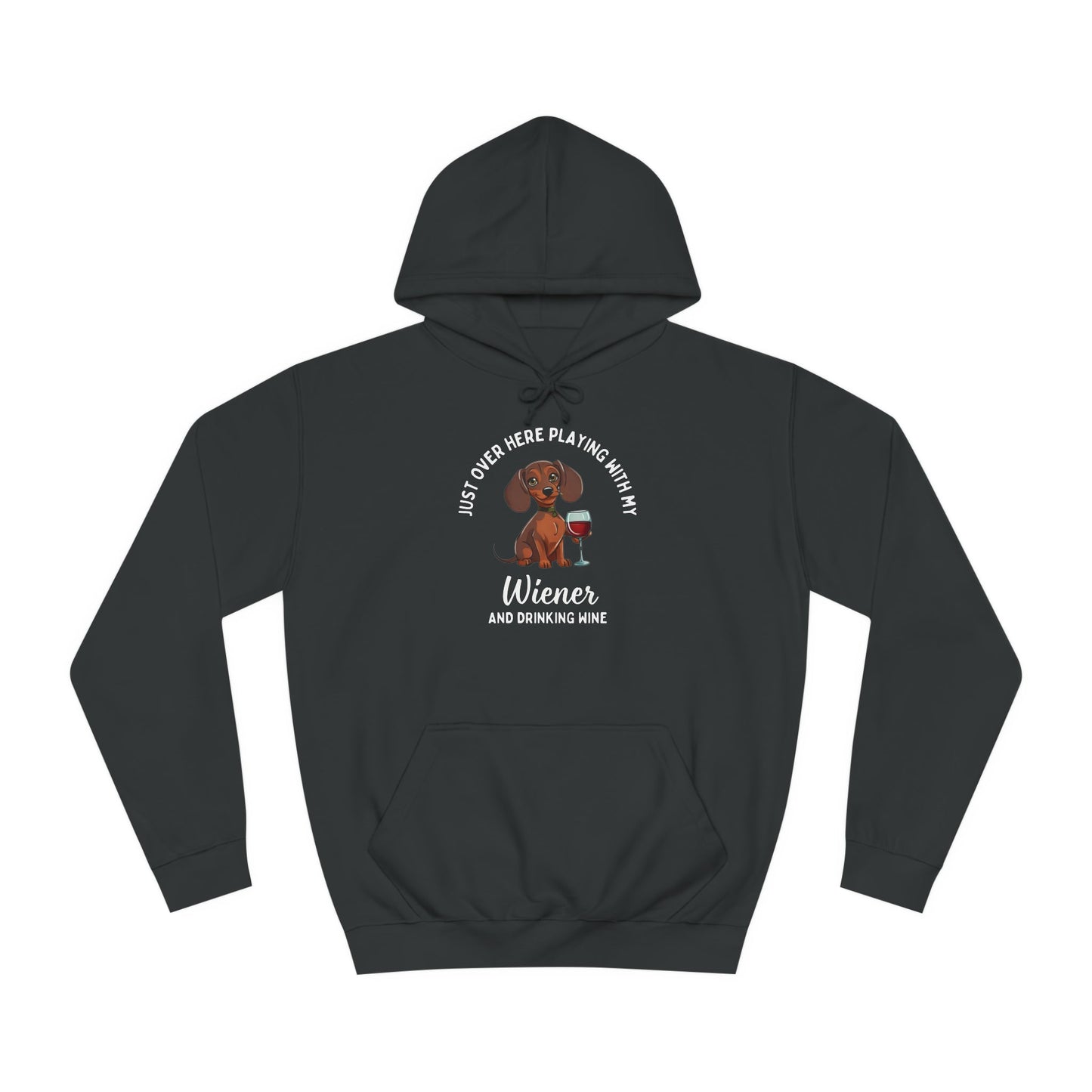 Sipping, Playing, & Wiener Love - Dachshund Hoodie - Real Rad Boutique