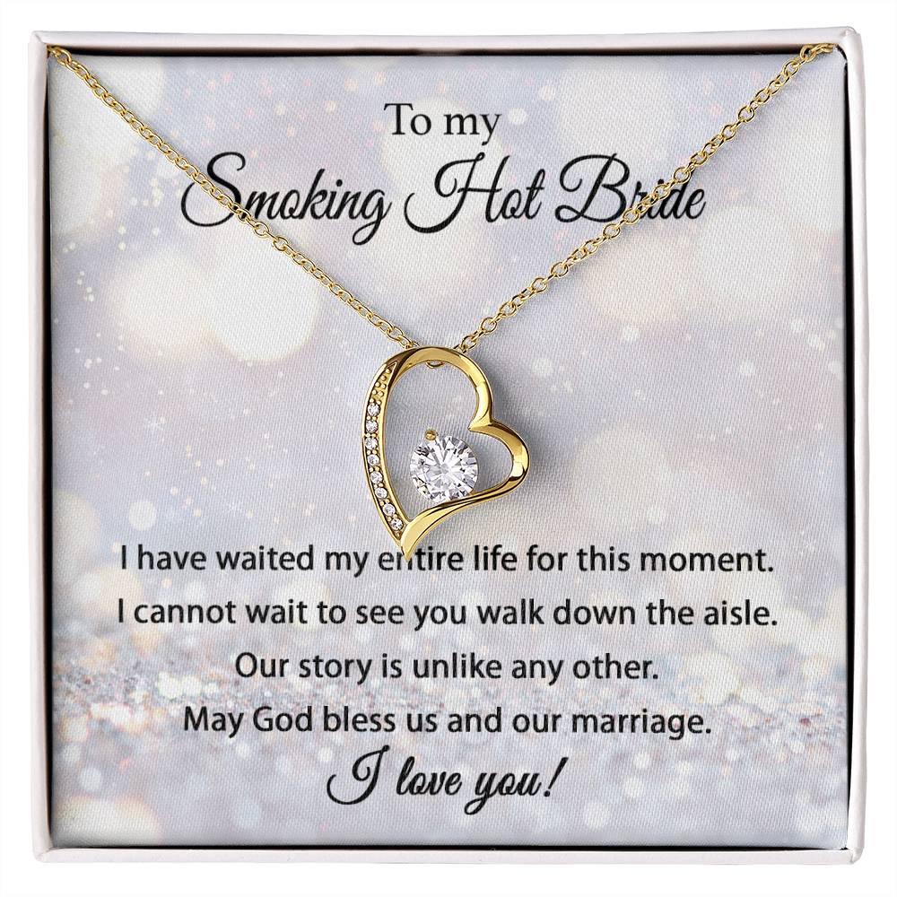 'Smoking Hot Bride' Forever Love Necklace - Real Rad Boutique