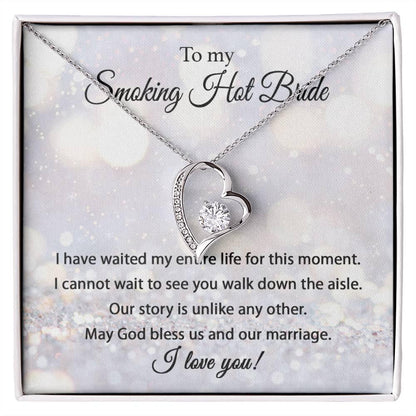 'Smoking Hot Bride' Forever Love Necklace - Real Rad Boutique