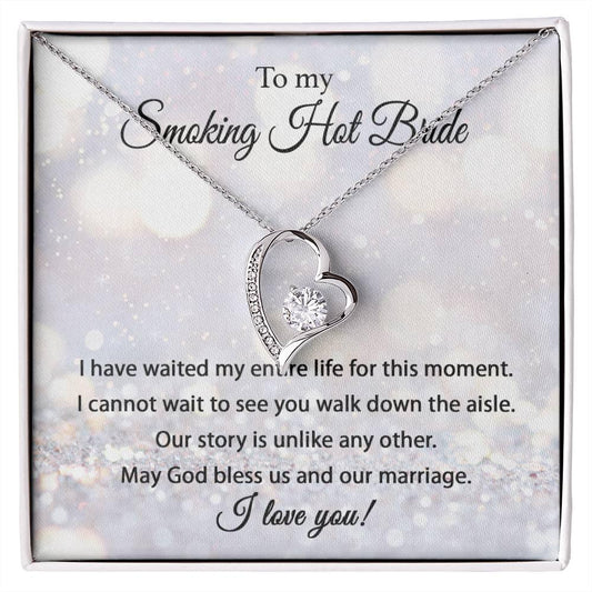 'Smoking Hot Bride' Forever Love Necklace - Real Rad Boutique