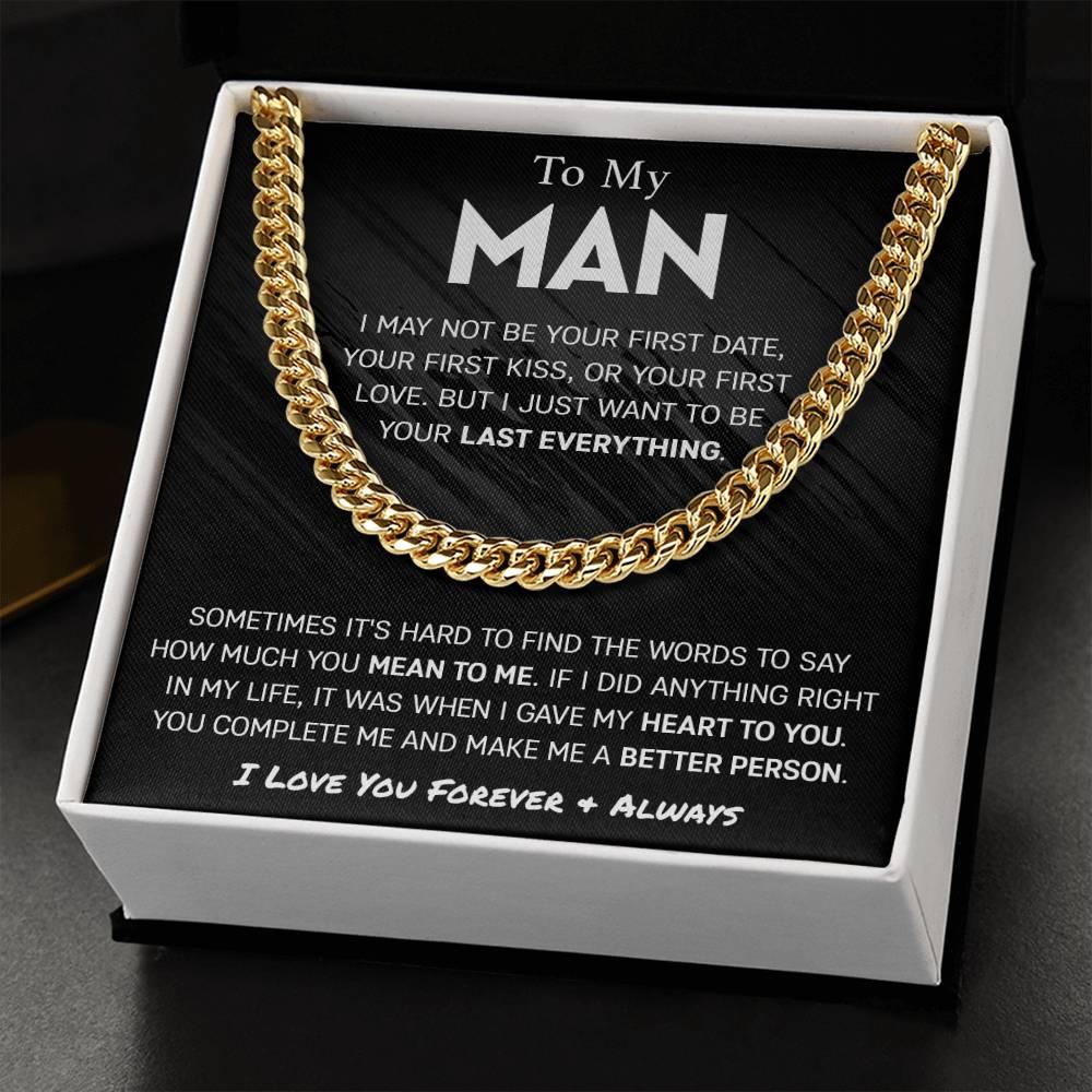 'To My Man, My Last Everything' Cuban Link Chain - Real Rad Boutique