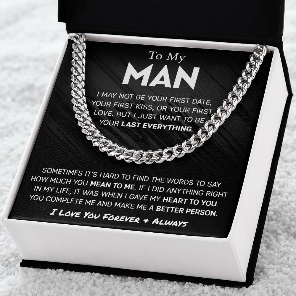 'To My Man, My Last Everything' Cuban Link Chain - Real Rad Boutique