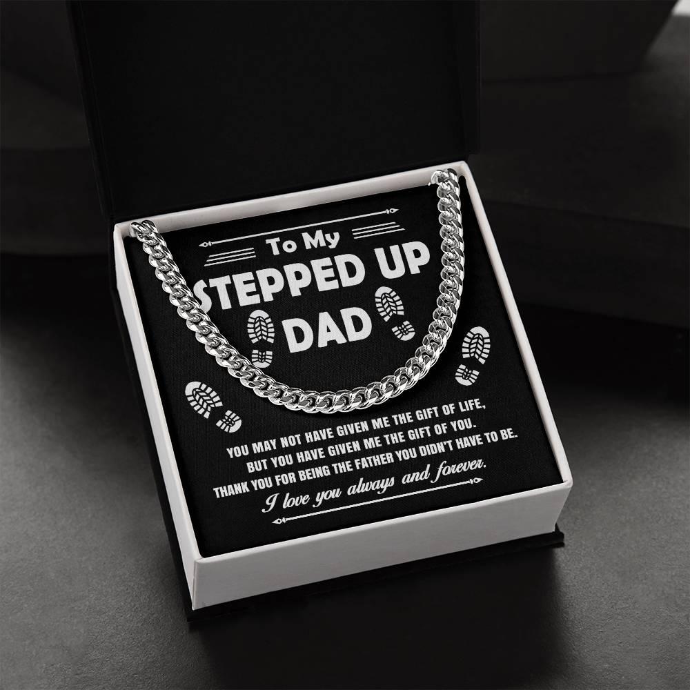 'To My Stepped Up Dad' Cuban Link Chain - Real Rad Boutique