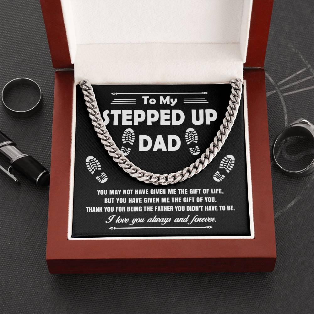 'To My Stepped Up Dad' Cuban Link Chain - Real Rad Boutique