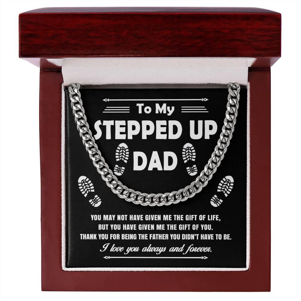 'To My Stepped Up Dad' Cuban Link Chain - Real Rad Boutique