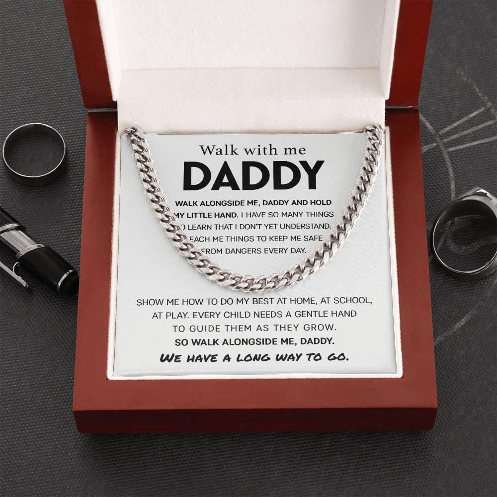 'Walk With Me Daddy' Cuban Link Chain - Real Rad Boutique