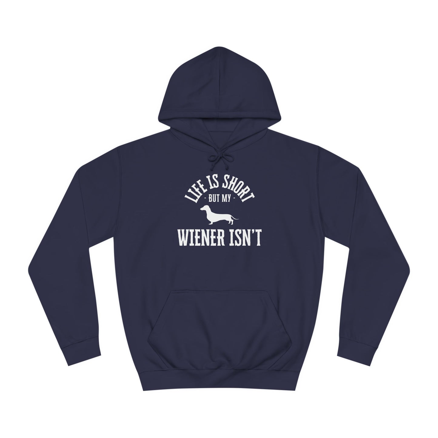 Wiener Life - Dachshund Hoodie - Real Rad Boutique