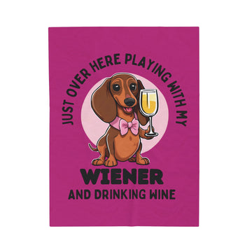 Wiener Playtime and Wine Delight - Dachshund Velveteen Plush Blanket - Real Rad Boutique