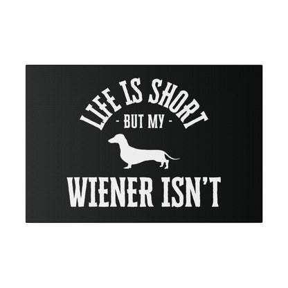 Wiener Wisdom - Dachshund Matte Canvas - Real Rad Boutique