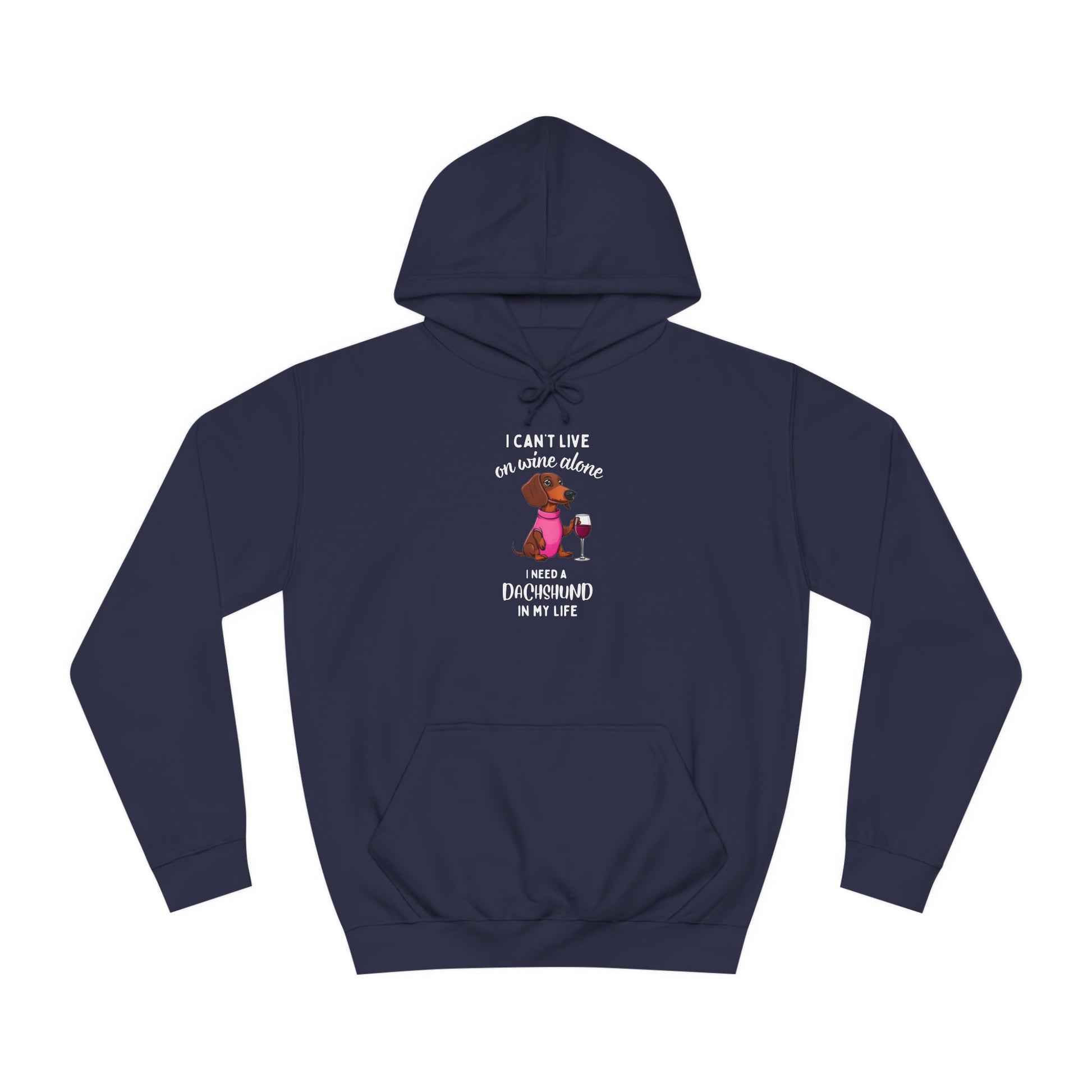 Wine and My Dachshund - Dachshund Hoodie - Real Rad Boutique