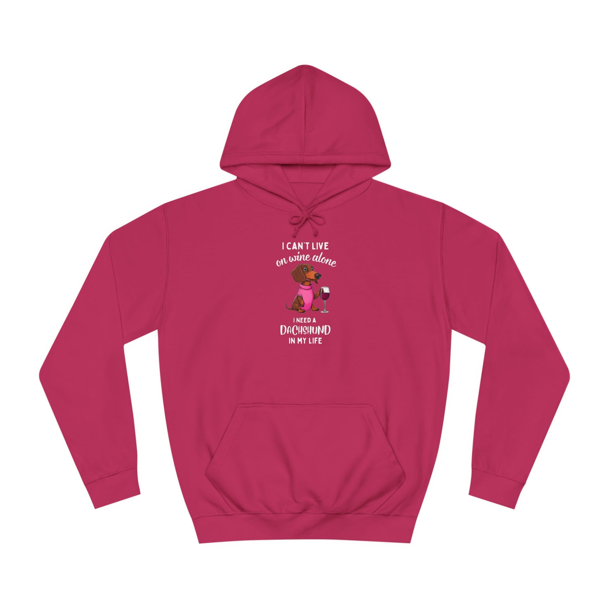 Wine and My Dachshund - Dachshund Hoodie - Real Rad Boutique