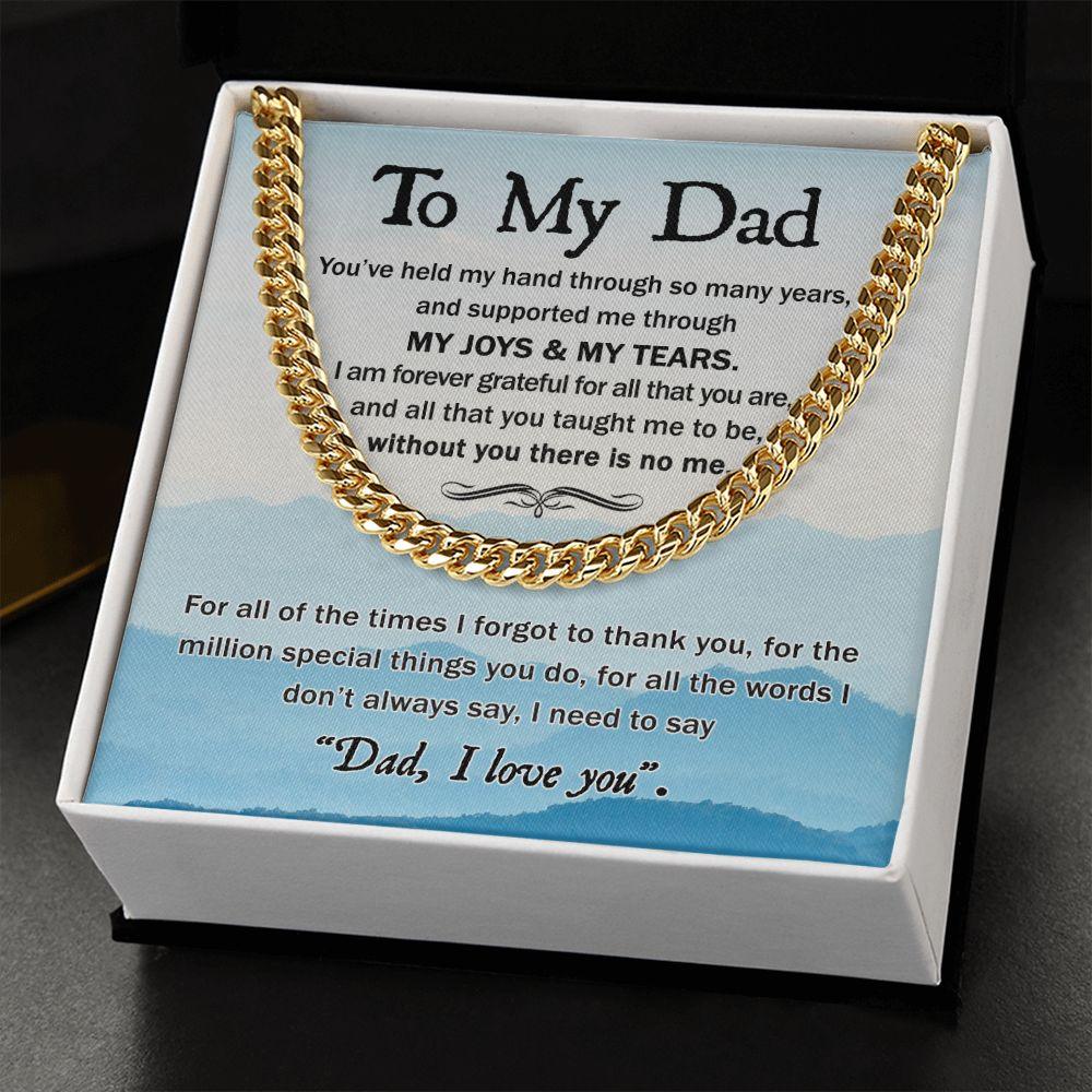 'You Have Always Been There' Cuban Link Chain - Real Rad Boutique